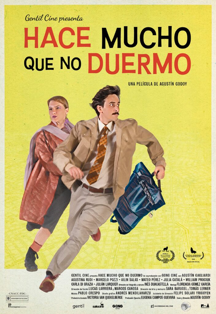 Afiche largometraje Hace Mucho que no duermo